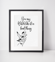 You Say Witch Autumn Halloween Seasonal Wall Home Decor Print