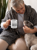 Dog Hair Dont Care Dog Mom Mug
