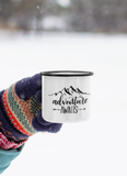 Adventure Awaits Adventure Mug